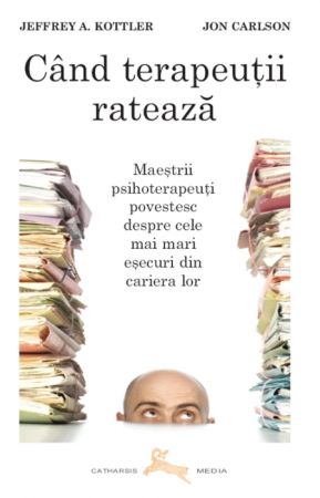 „Când terapeuţii ratează“