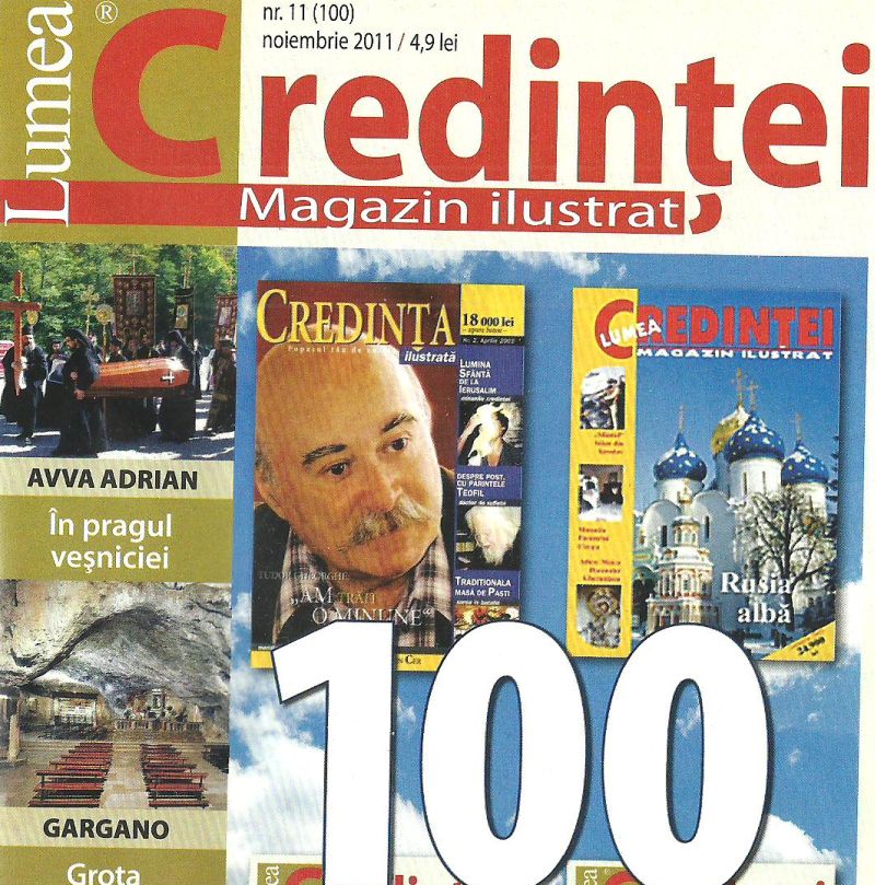 "Lumea credinţei" a ajuns la 100 de numere