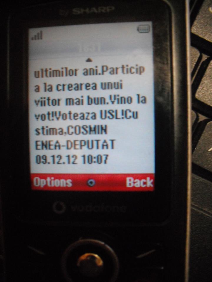 ALEGERI PARLAMENTARE 2012. Form? persuasiv? de influen?are a electoratului chiar în ziua alegerilor. SMS-uri ilegale ale USL