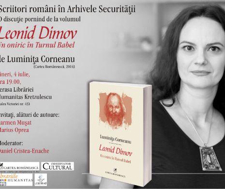 Discuţie despre Leonid Dimov în Arhivele Securităţii