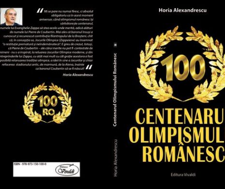 Se lansează volumul „Centenarul olimpismului românesc”