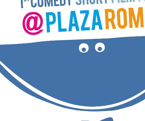 Festival de film de comedie la Plaza România