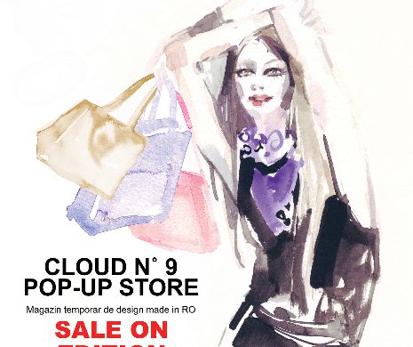 Bucură-te de reduceri la Cloud No.9 Pop-up Store! (P)