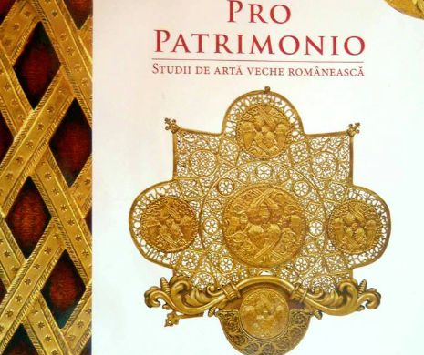 „Pro Patrimonio. Studii de artă veche românească”