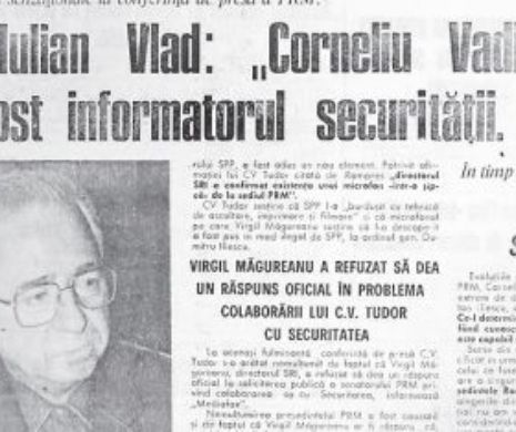 Memoria EVZ. Iulian Vlad a anunțat că Vadim Tudor a fost informator al Securității