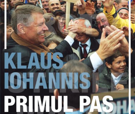 Pasaje din PRIMUL PAS. Ce a scris Klaus Iohannis despre Victor Ponta, PSD şi Carmen Iohannis