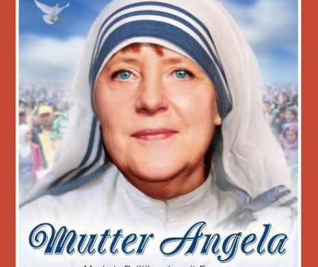 Incredibil: Angela Merkel, comparată cu Maica Tereza | VIDEO