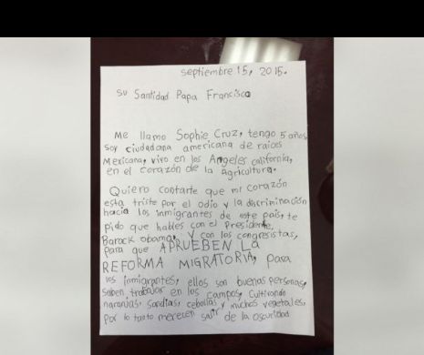 Scrisoarea unei fetiţe despre IMIGRANŢI a făcut turul lumii, după ce a ajuns la PAPA FRANCISC, în timpul vizitei din SUA