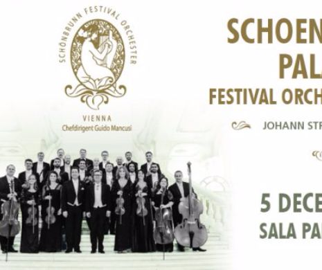 Schoenbrunn Palace Festival Orchestra Vienna va cânta la Sala Palatului