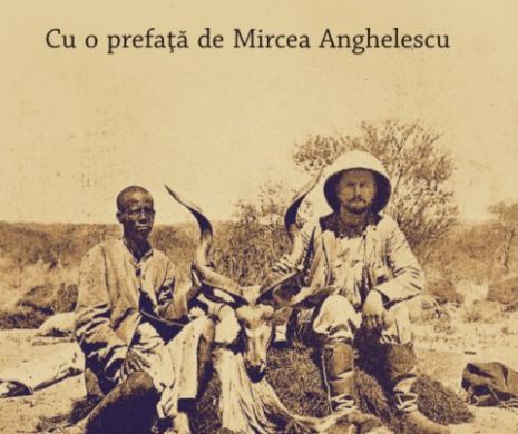 Aventura africană a boierilor Nicolae şi Dimitrie Ghika-Comăneşti în secolul al XIX-lea