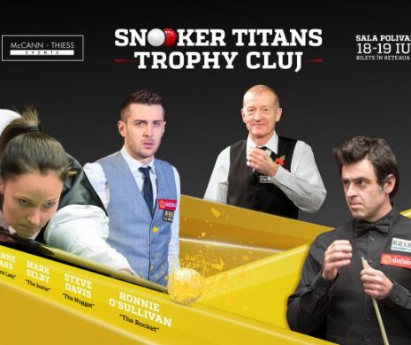 Campionii de snooker se reunesc la Cluj: Ronnie O’Sullivan, Mark Selby, Steve Davis şi Reanne Evans, în „Snooker Titans Trophy Cluj”