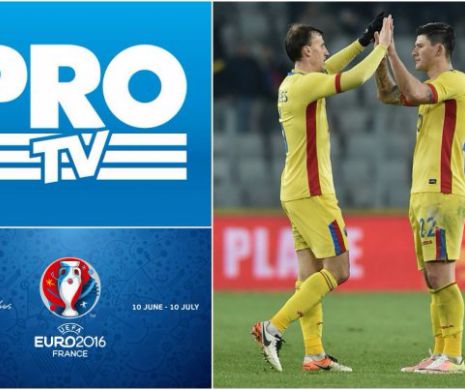 EURO 2016, LIVE la ProTV. Toata Romania vede Romania. ProTV transmite din 10 iunie cel mai important eveniment al anului