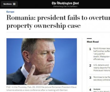 Iohannis, în Washington Post: Preşedintele României nu a reuşit să răstoarne decizia justiţiei şi a pierdut casa din Sibiu