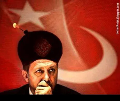 Ultima şansă de a OPRI dorinţele dictatoriale ale „SULTANULUI” Erdogan