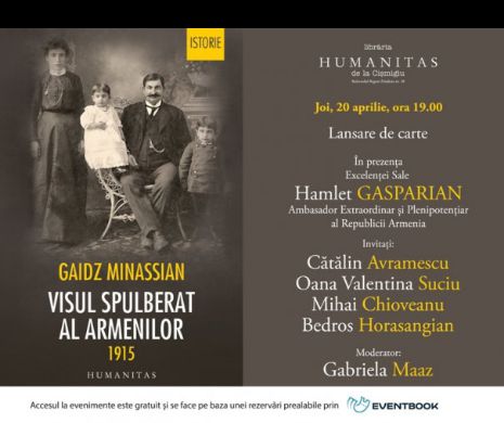 Visul spulberat al armenilor. 1915 – o carte extraordinară despre genocidul niciodată recunoscut de turci