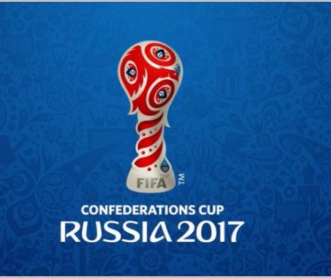 Începe Cupa Confederațiilor, „încălzirea” pentru Mondialul din 2018. PROGRAMUL COMPLET