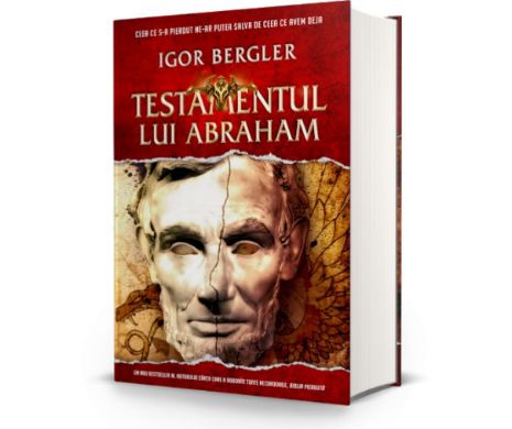 TESTAMENTUL lui ABRAHAM – o construcție DIABOLICĂ. De la 1 octombrie, îl vor putea citi toți românii