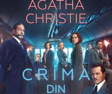 Crima din Orient Express, bestsellerul Agathei Christie, ecranizat într-o distribuție de excepție