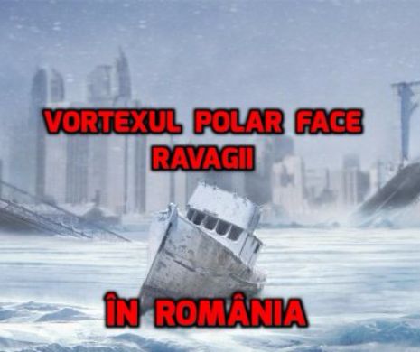 Fenomene meteo EXTREME în România. VORTEXUL POLAR aduce temperaturi de -16 GRADE CELSIUS. URAGANUL a LOVIT deja