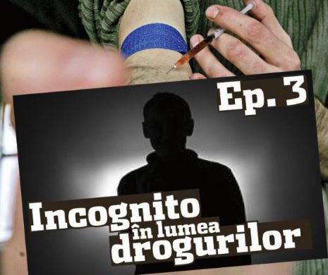 Mîine, un nou episod in serialul „Incognito în lumea drogurilor“