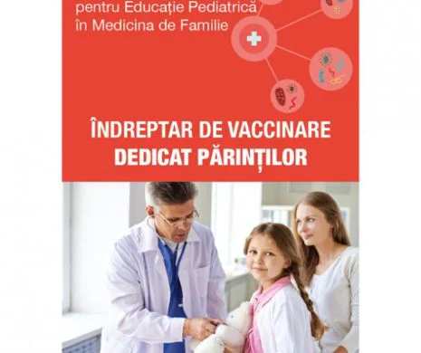 A apărut „Îndreptarul de vaccinare dedicat părinților” - unde îl puteți găsi