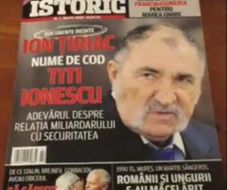 „Evenimentul Istoric”, numărul 2. Ion Țiriac, nume de cod „Titi Ionescu”. Adevărul despre relația miliardarului cu SECURITATEA