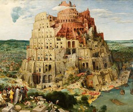 Turnul BABEL, marea ÎNCERCARE a OMULUI de accede în Rai fără voia lui DUMNEZEU