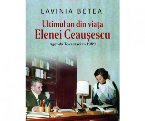 ELENA CEAUȘESCU – ultimul an din viață. Agenda tovarășei în 1989. Cele mai VÂNDUTE cărți la Bookfest