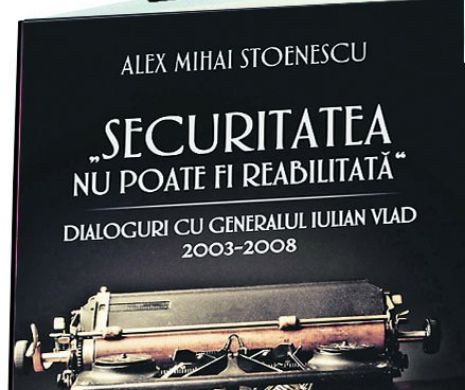 „Securitatea nu poate fi reabilitată” - controverse în jurul unei cărți istorice