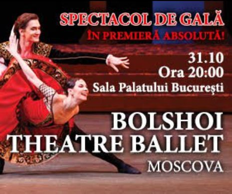 Simte bucuria dansului alături de Bolshoi Theatre Ballet Moscova- “Spectacol de Gală”- ÎN PREMIERA ABSOLUTĂ!