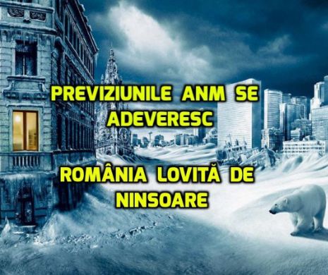 ALERTĂ METEO! România, cuprinsă de NINSOARE. DN 1 A, BLOCAT din cauza ZĂPEZII.
