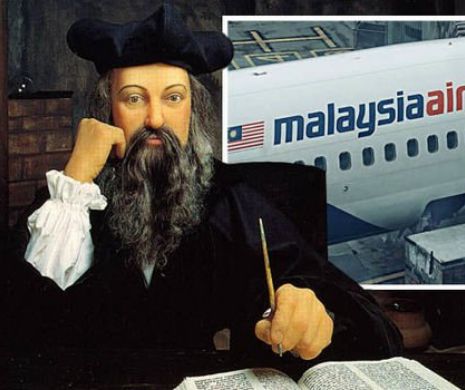 Nostradamus A PREZIS DISPARIŢIA avionului MH370 - Malaysia Airlines