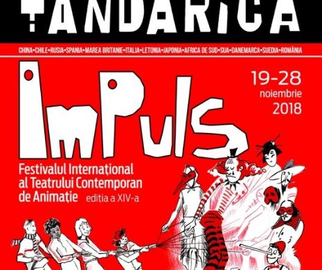 Festivalul Internațional al Teatrului Contemporan de Animație ImPuls - la „Țăndărică”