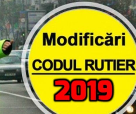 SCHIMBARE BOMBĂ. Codul RUTIER 2019 anunță AMENZI NOI. Ce să NU faci în trafic