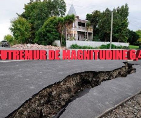 CUTREMURE de magnitudine 6, în de curs de doar câteva ore. Autorităţile sunt în ALERTĂ