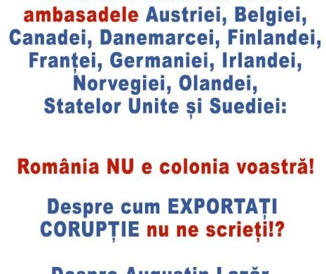 Scrisoare deschisă ambasadelor: „România nu este colonia voastră. Este stat suveran”