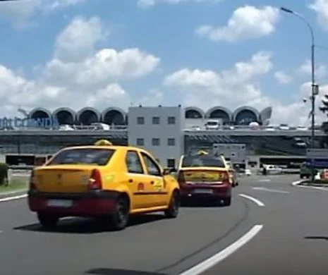 Mare atenție ce taxi luați de la aeroport. Vă poate costa chiar viața!