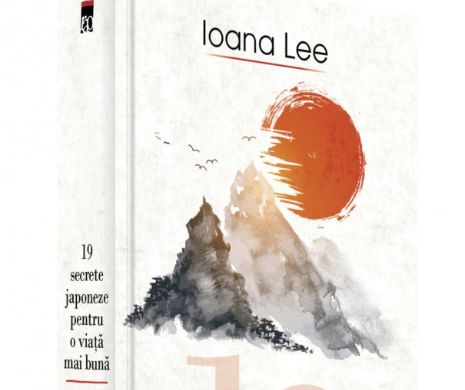 Lansarea cărții 19 secrete japoneze pentru o viață mai bună, IOANA LEE