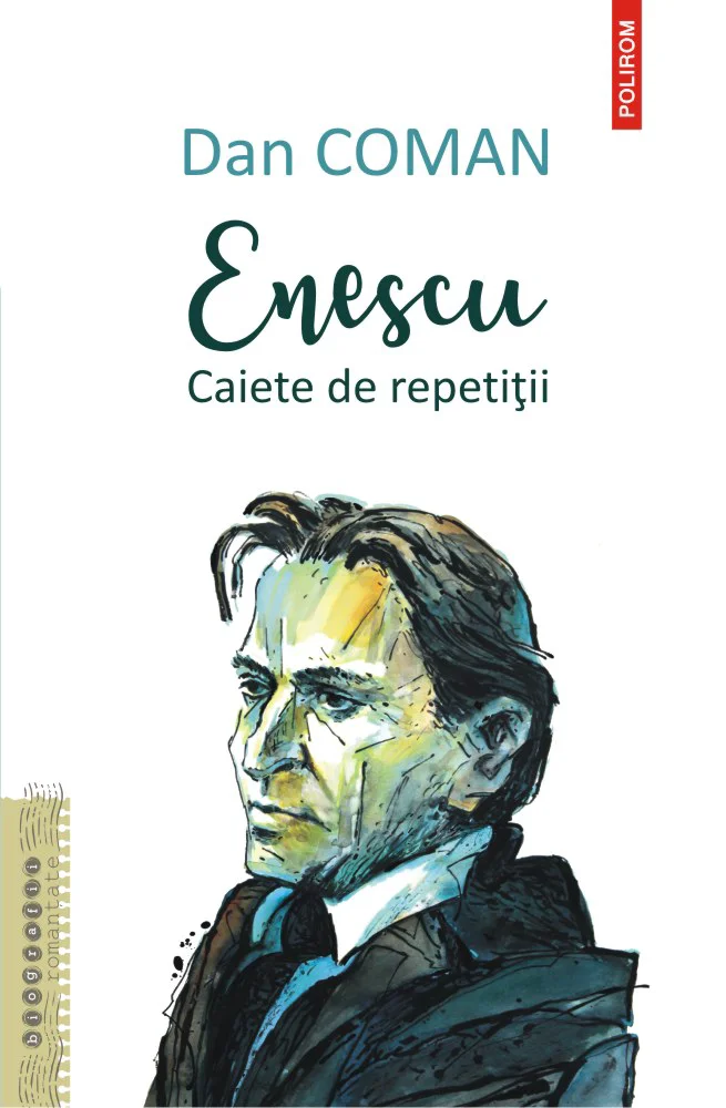 Biografia romanțată a lui George Enescu