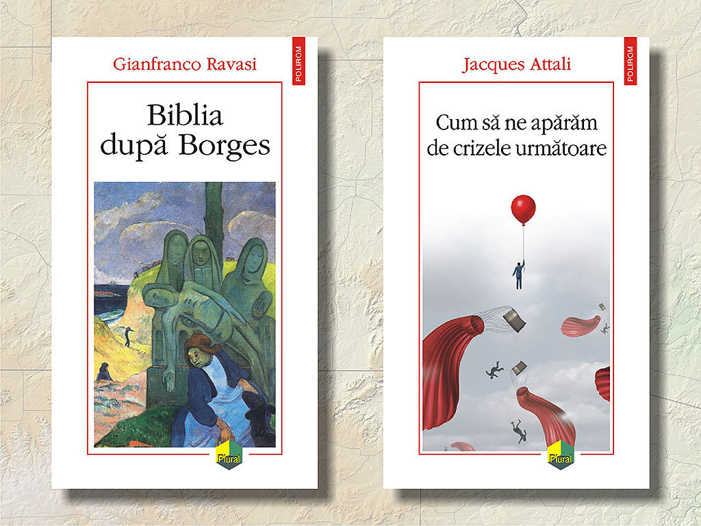 Titluri noi semnate de Gianfranco Ravasi şi Jacques Attal: Biblia după Borges și Cum să ne apărăm de crizele următoare