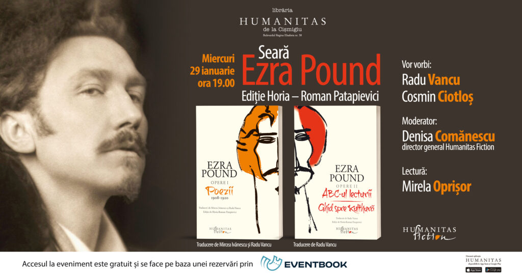Seară dedicată lui Ezra Pound, poet și eseist, unul dintre cei mai inovatori gânditori ai secolului XX