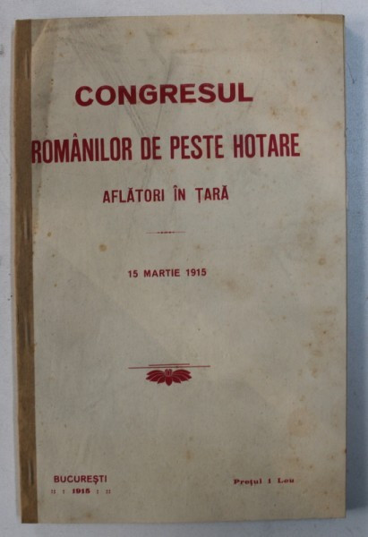 Congresul uitat al românilor din afara granițelor care au cerut război cu Austro-Ungaria