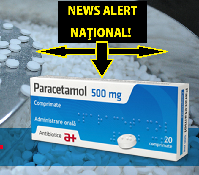 Se întâmplă acum cu stocurile de Paracetamol! Anunţ oficial de ultimă oră