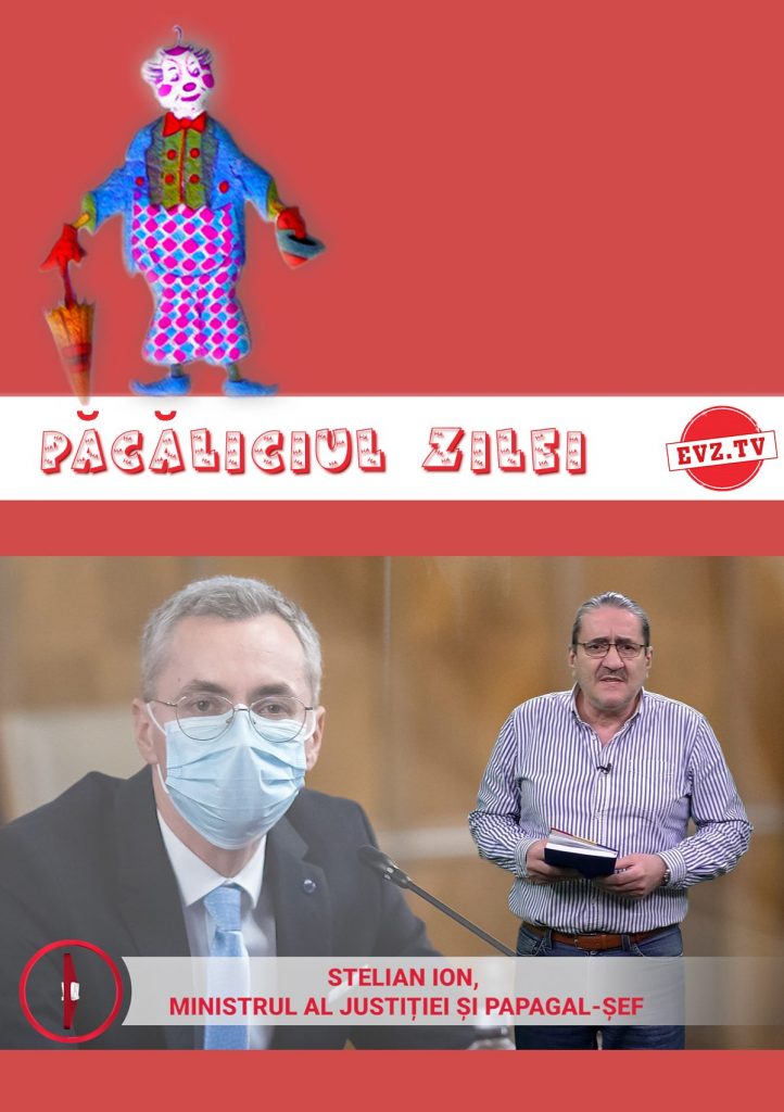 EVZ TV. Păcăliciul zilei. Stelian Ion, ministru al Justiției și papagal-șef