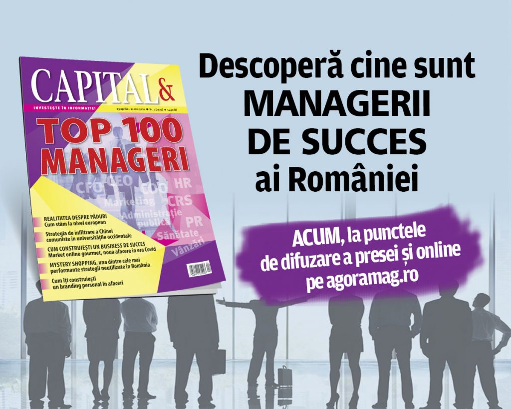 Revista Capital ce conține Top 100 Manageri este începând de astăzi pe piață