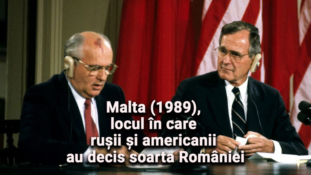 Malta (1989), locul în care rușii și americanii au decis soarta României. EVZ Play
