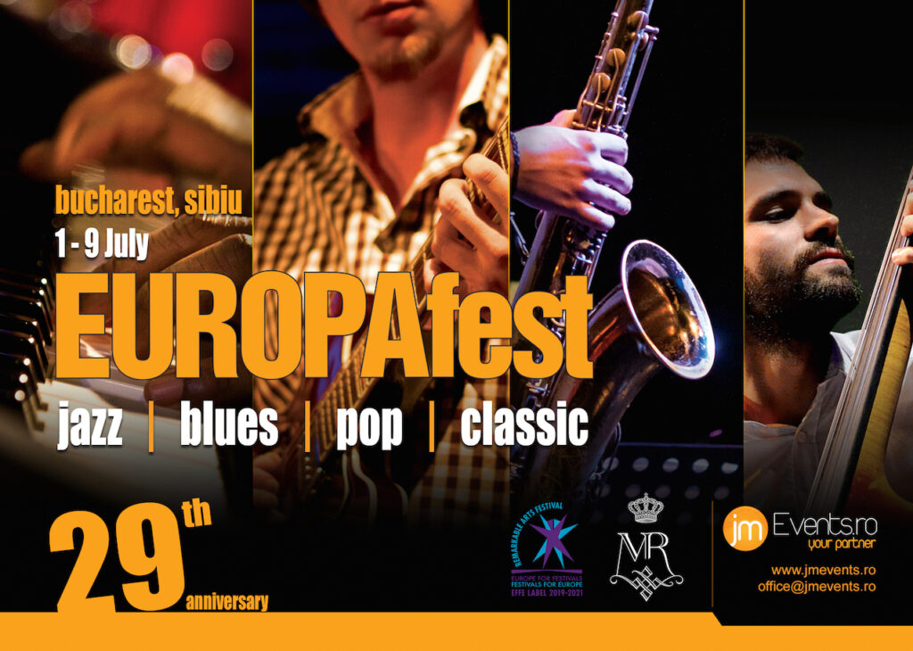 EUROPAfest 2022, ediția #29, 1-9 iulie Înscrierile la secțiunea de jazz deschise It’s all about live, quality music !