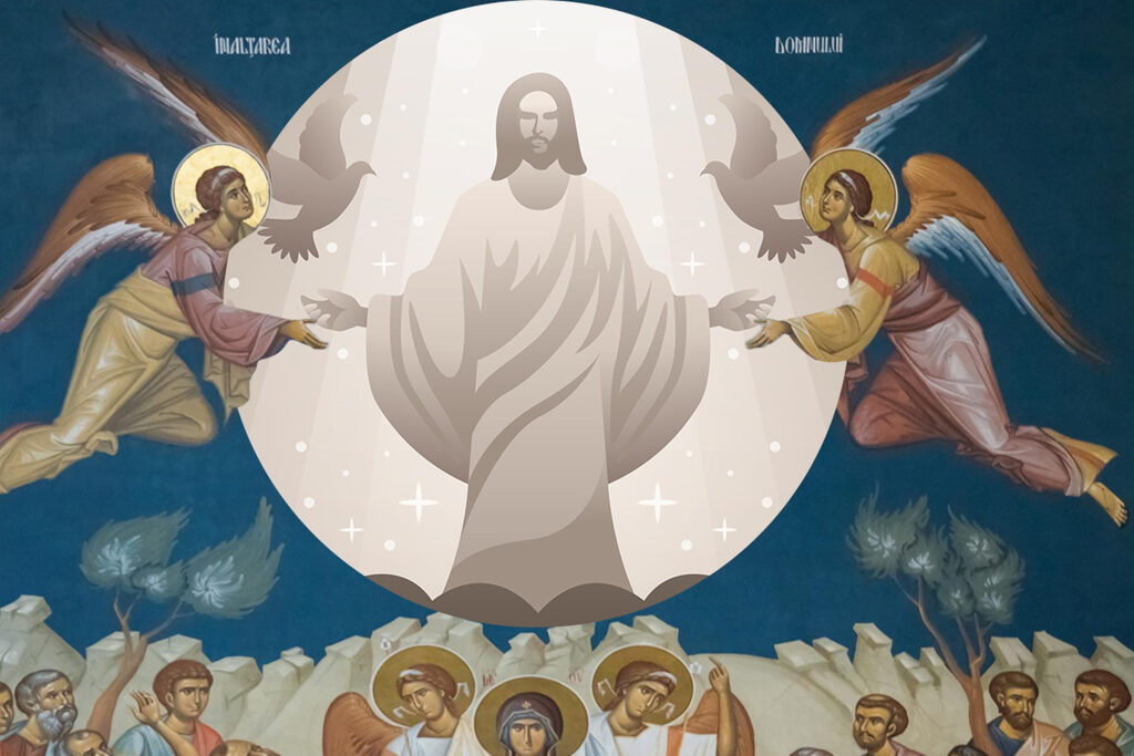 Calendar Ortodox, 2 iunie. Sărbătoarea Înălțării Domnului, prăznuită la patruzeci de zile de la Învierea lui Hristos