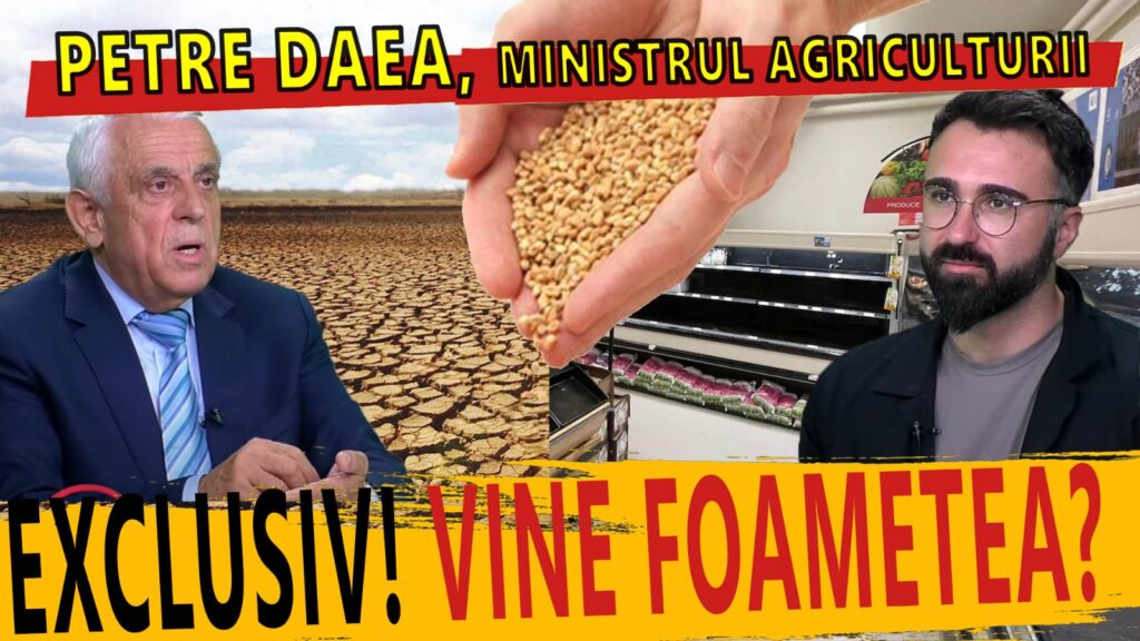 Petre Daea, Ministrul Agriculturii – După secetă, vine ploaia cu scumpiri?! Romania lui Cristache