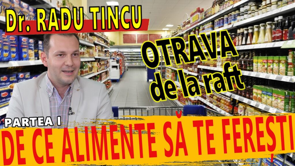 Dr. Radu Tincu – Mâncarea poate fi otravă! Romania lui Cristache